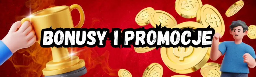 Bonusy i promocje